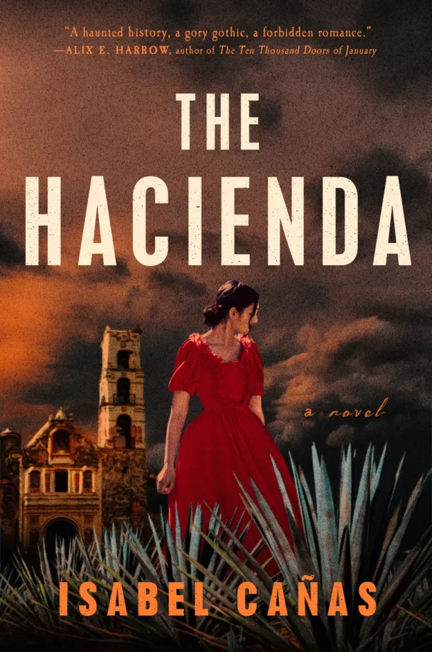 Book reviews of The Hacienda by Isabnel Canas -- book cover