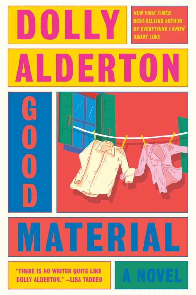 Book review of Good Material by Dolly Alderton -- book cover