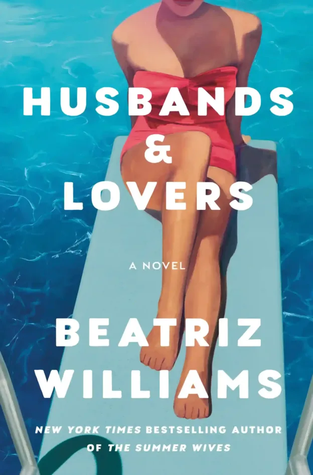 book reviews of Husbands & Lovers by Beatriz Williams -- book cover