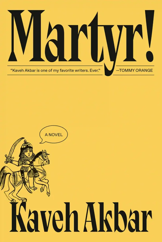 Martyr! Book review of Martyr by Kaveh Akbar – Book cover